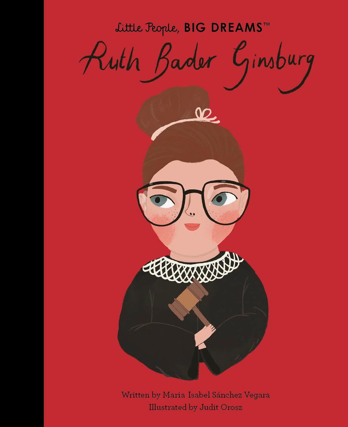 Ruth Bader Ginsburg (Volume 66) (Little People, BIG DREAMS, 68)
