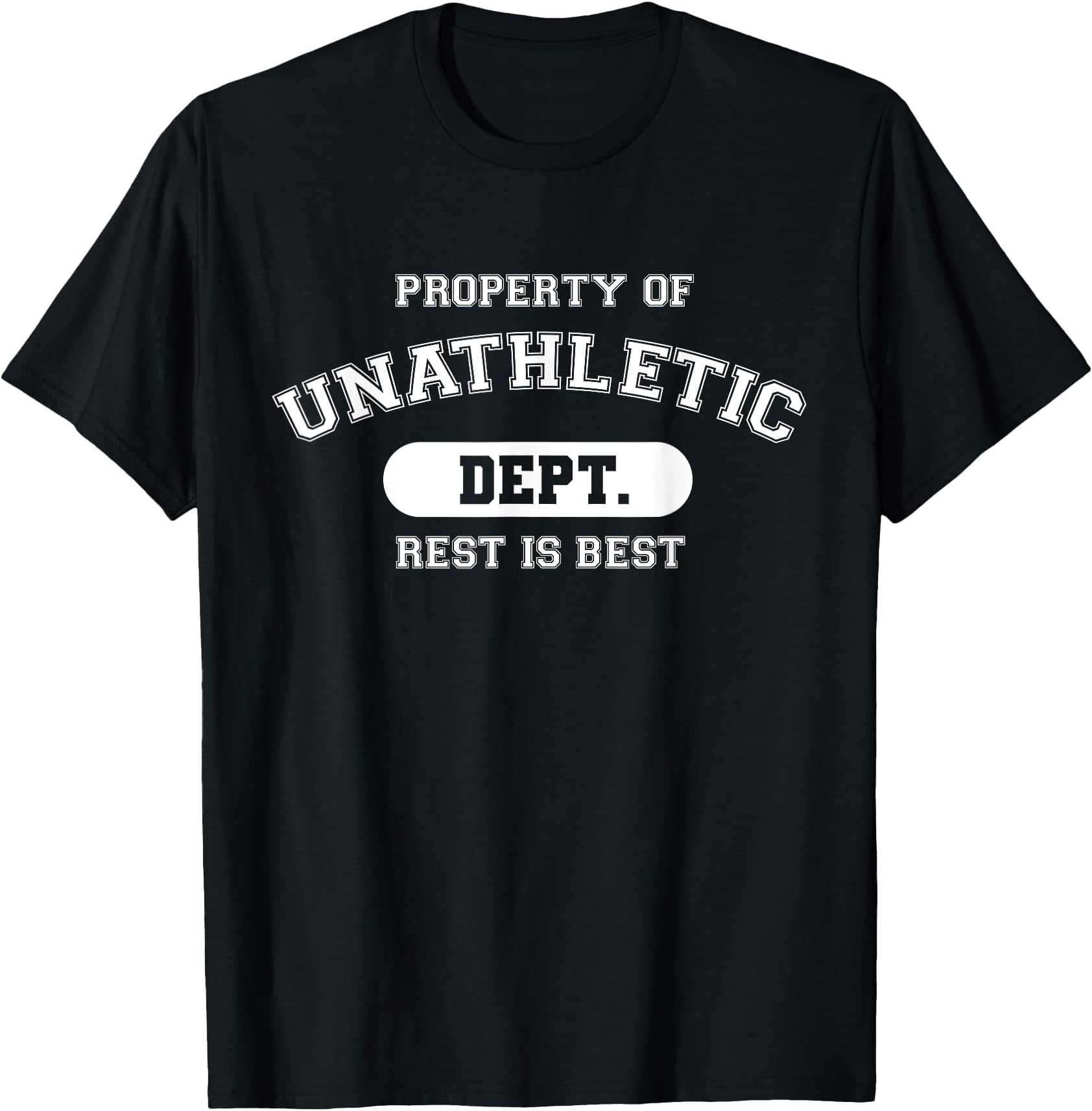 Unathletic Department Funny Sports Graphic Rest Is Best T-Shirt