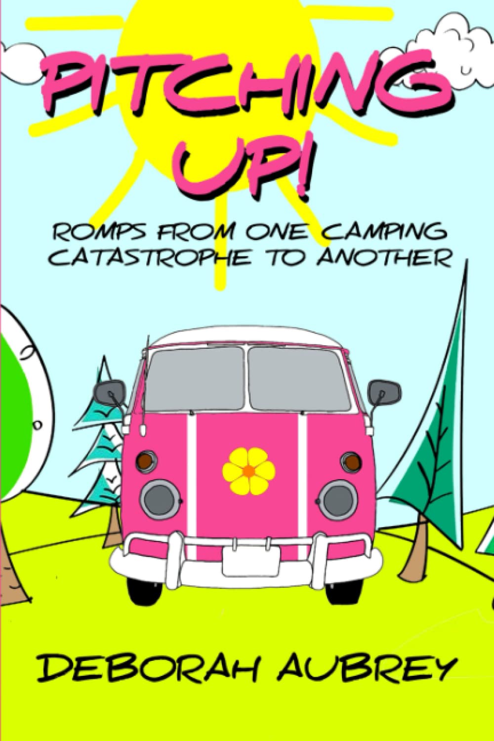 Pitching Up!: A thoroughly entertaining read with a wonderful cast of charismatic characters in caravans who romp from one dramatic catastrophe to another. Touching, captivating, and very, very funny.