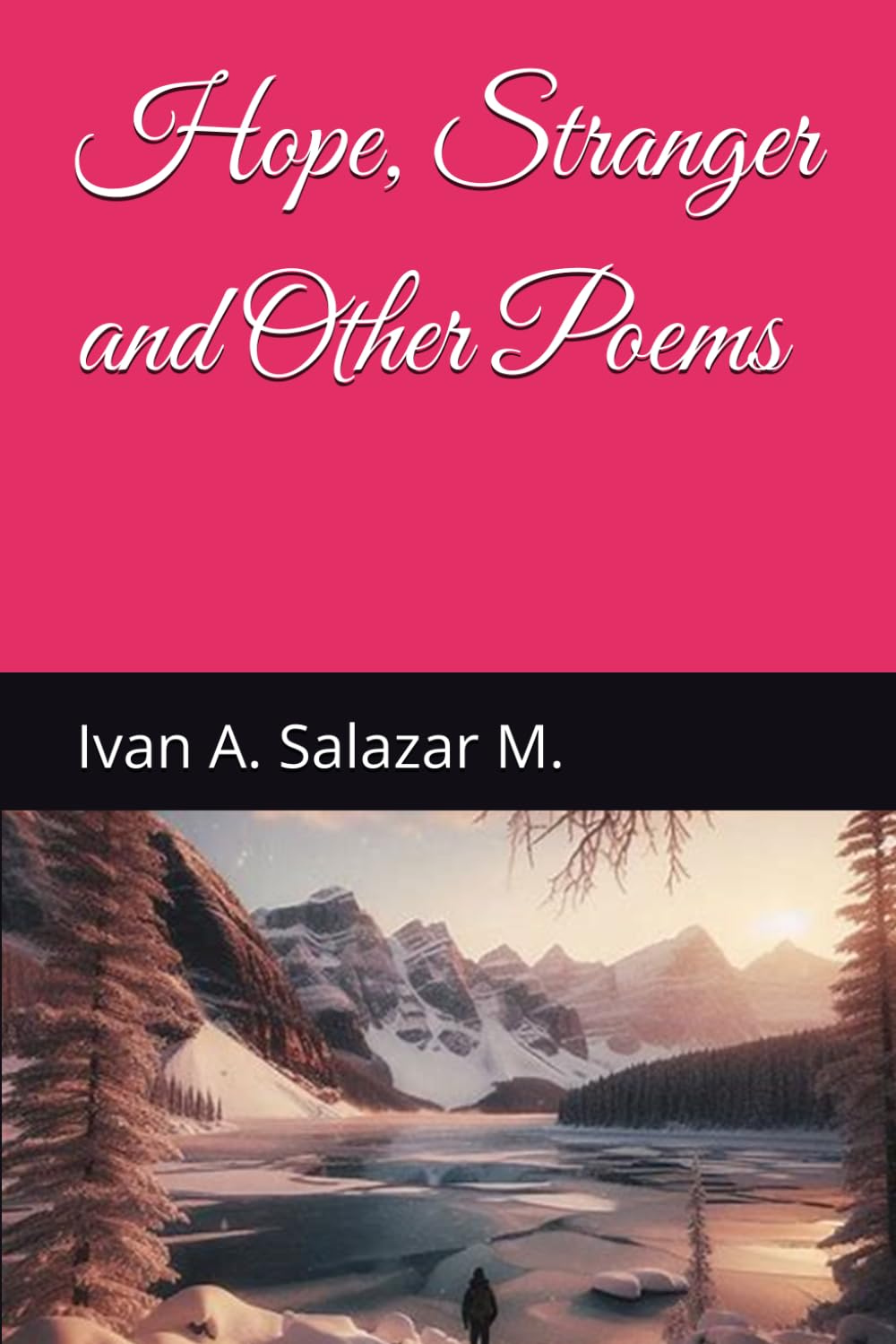 Hope, Stranger and Other Poems