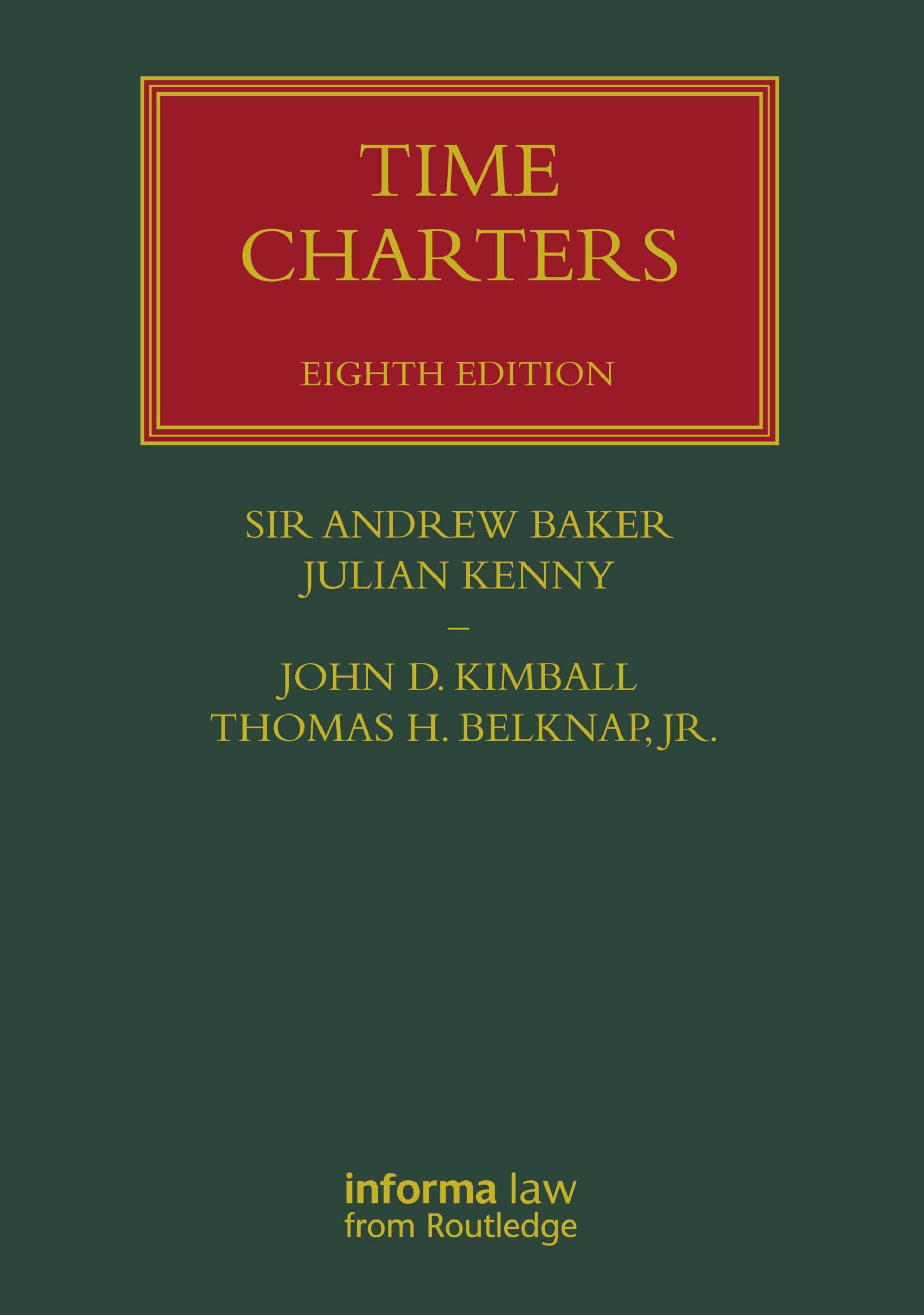 Time Charters (Lloyd's Shipping Law Library)