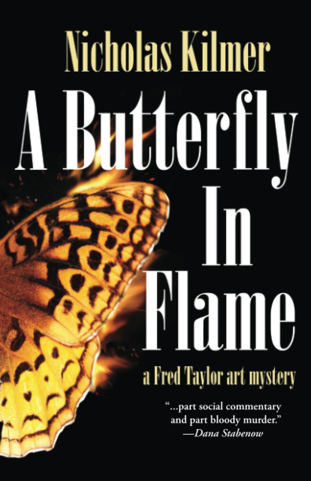 Buy A Butterfly in Flame: 7 (Fred Taylor Art) — BookShops.in