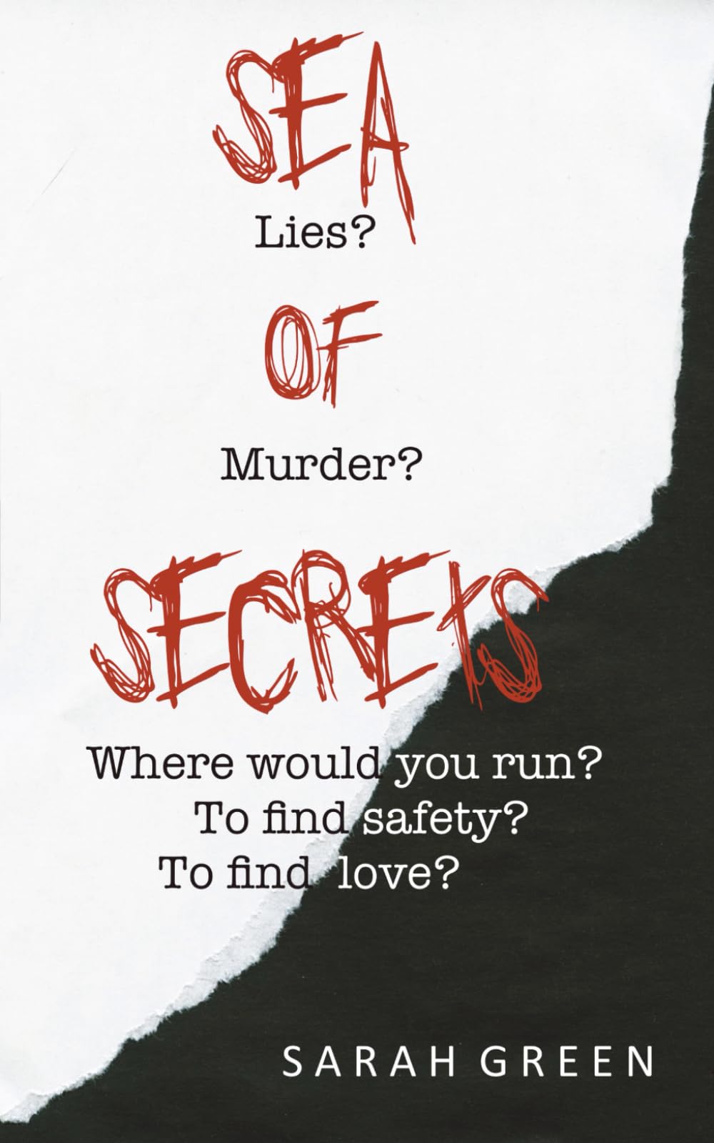 Sea Of Secrets: A romantic teen thriller