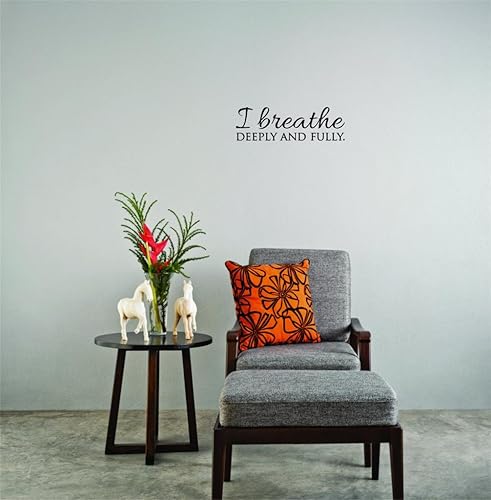 Unique Home Wall Stickers I Breathe DeeplyFully Self Esteem Decal Décor for Bedroom Living Room Nursery - Size 9 Inch X 22 Inch