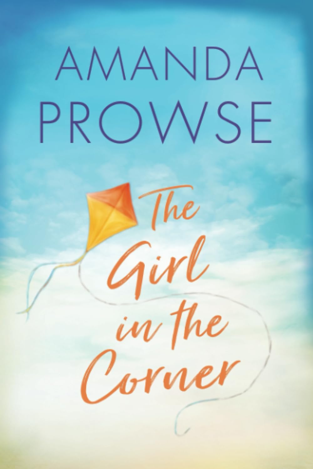 The Girl in the Corner by Amanda Prowse - 9781503904996