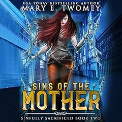 Sins of the Mother Audiobook By Mary E. Twomey cover art