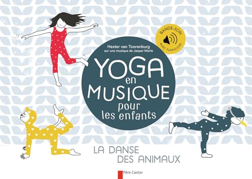 Photo de Yoga en musique pour les enfants: La danse des animaux