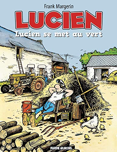 Lucien, Tome 5 : Lucien se met au vert