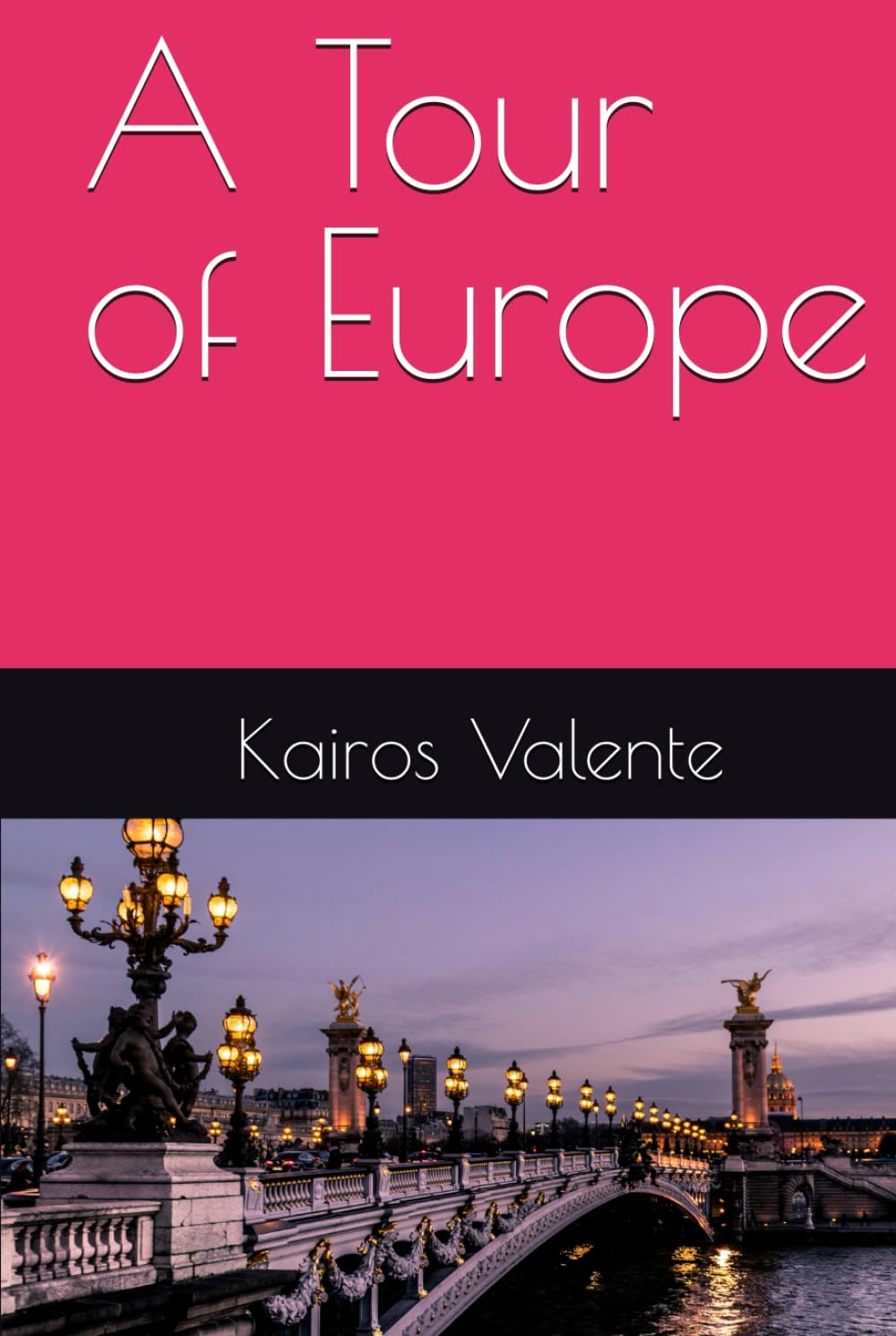 A Tour of Europe