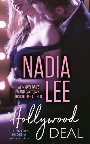 A Hollywood Deal: 1 (Billionaires' Brides of Convenience)
