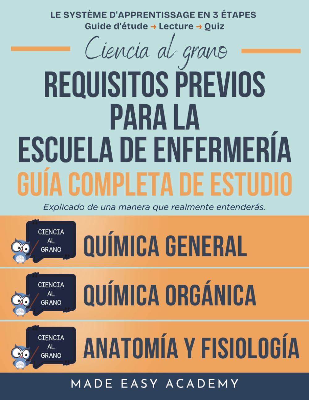 Ciencia al grano: Requisitos previos para la escuela de enfermería Guía completa de estudio paquete: Anatomía y fisiología, Química general y Química orgánica: para estudiantes de ciencias de la salud