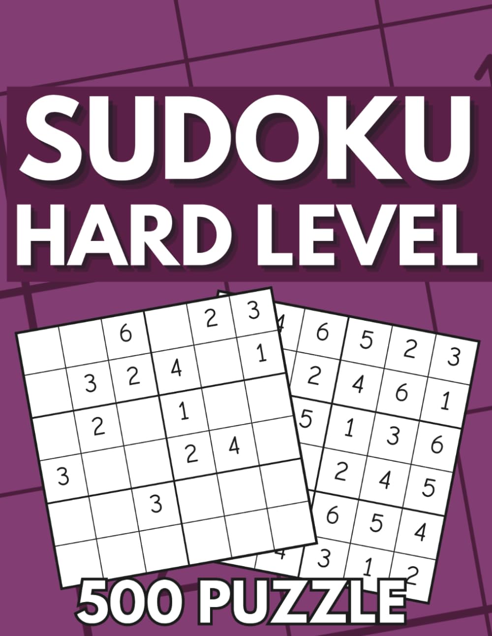 Sudoku Hard Level Book: 500 Puzzles with Solution for Adults