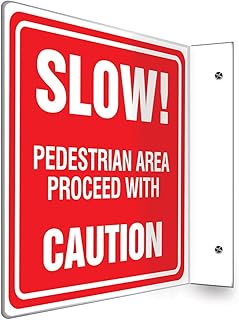 Accuform PSP247 Projection Sign 90D, Slow! Pedestrian Area Proceed with