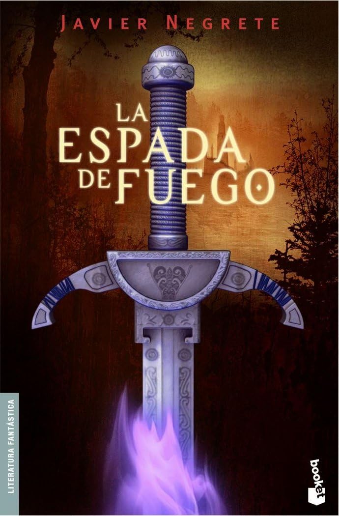 La Espada de Fuego: Saga de Tramórea, 1