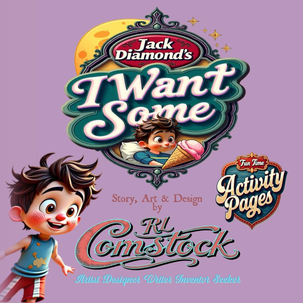 Jack Diamond's I WANT SOME (Jack Diamond's BOGUS BAY BOOKS Series)