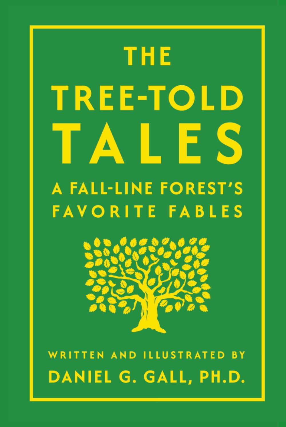 The Tree-Told Tales: A Fall-Line Forest’s Favorite Fables      Hardcover – December 19, 2025