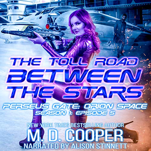 Book cover for The Toll Road Between the Stars