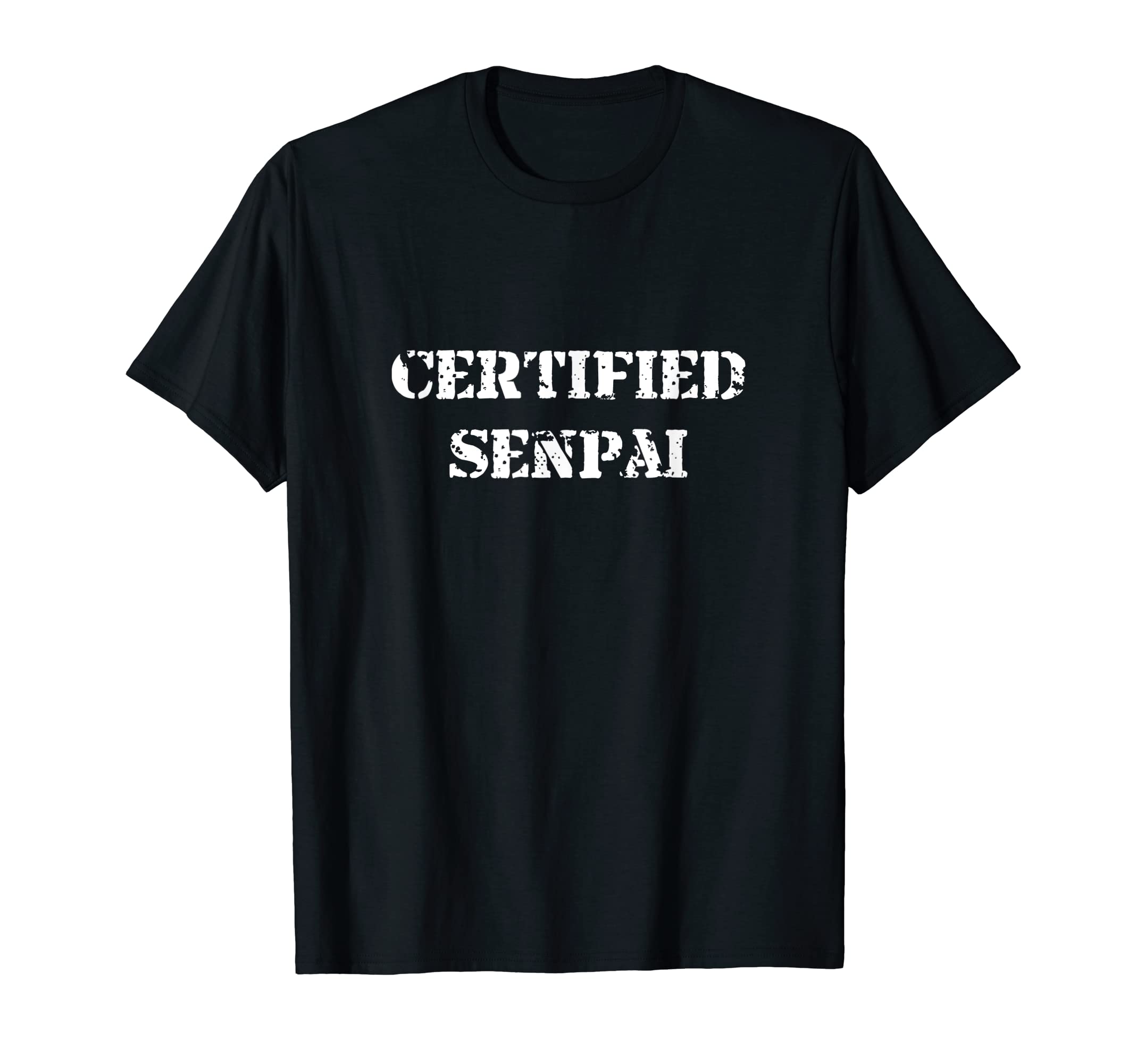 Certified SenpaiT-Shirt
