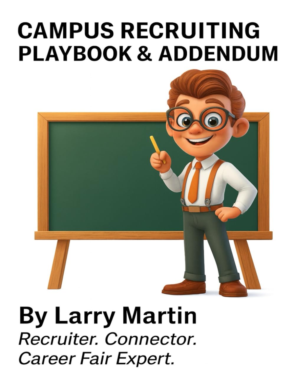 Campus Recruiting Playbook & Addendum