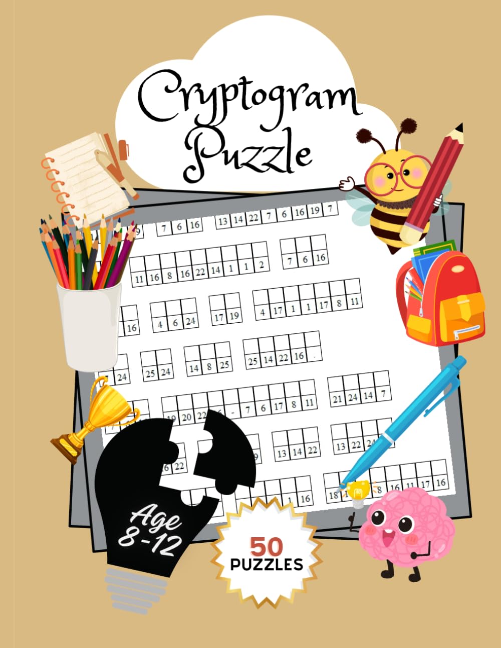 50 Cryptogram Puzzle Books For Kids: Activity books for kids 8-12
