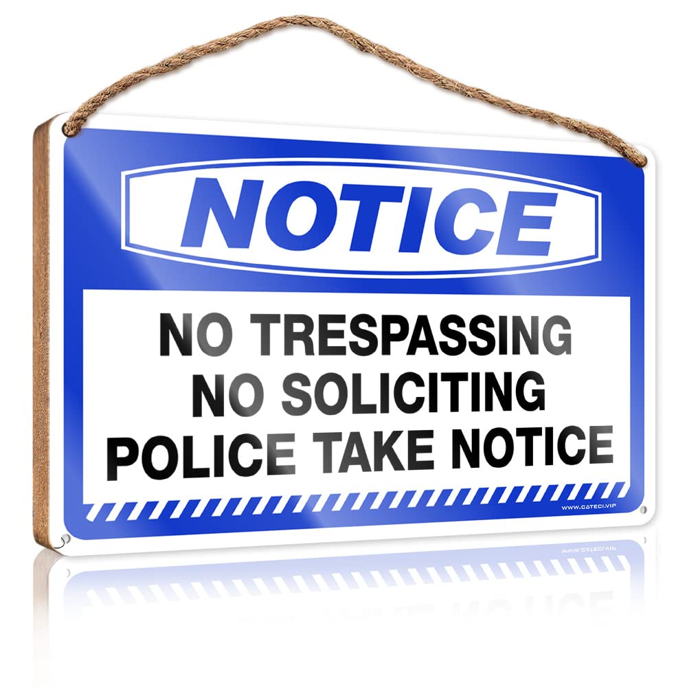 FRINTOXA Hanging Decor Wood Notice No Trespassing No Soliciting Police Take Wooden Sign(23X35CM)