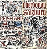  Oberdonau und Salzburg. Reiseland vom Böhmerwald bis zum Grossglockner. Falt-Reiseprospekt.