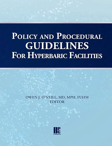 Policy and Procedural Guidelines for Hyperbaric Facilities
