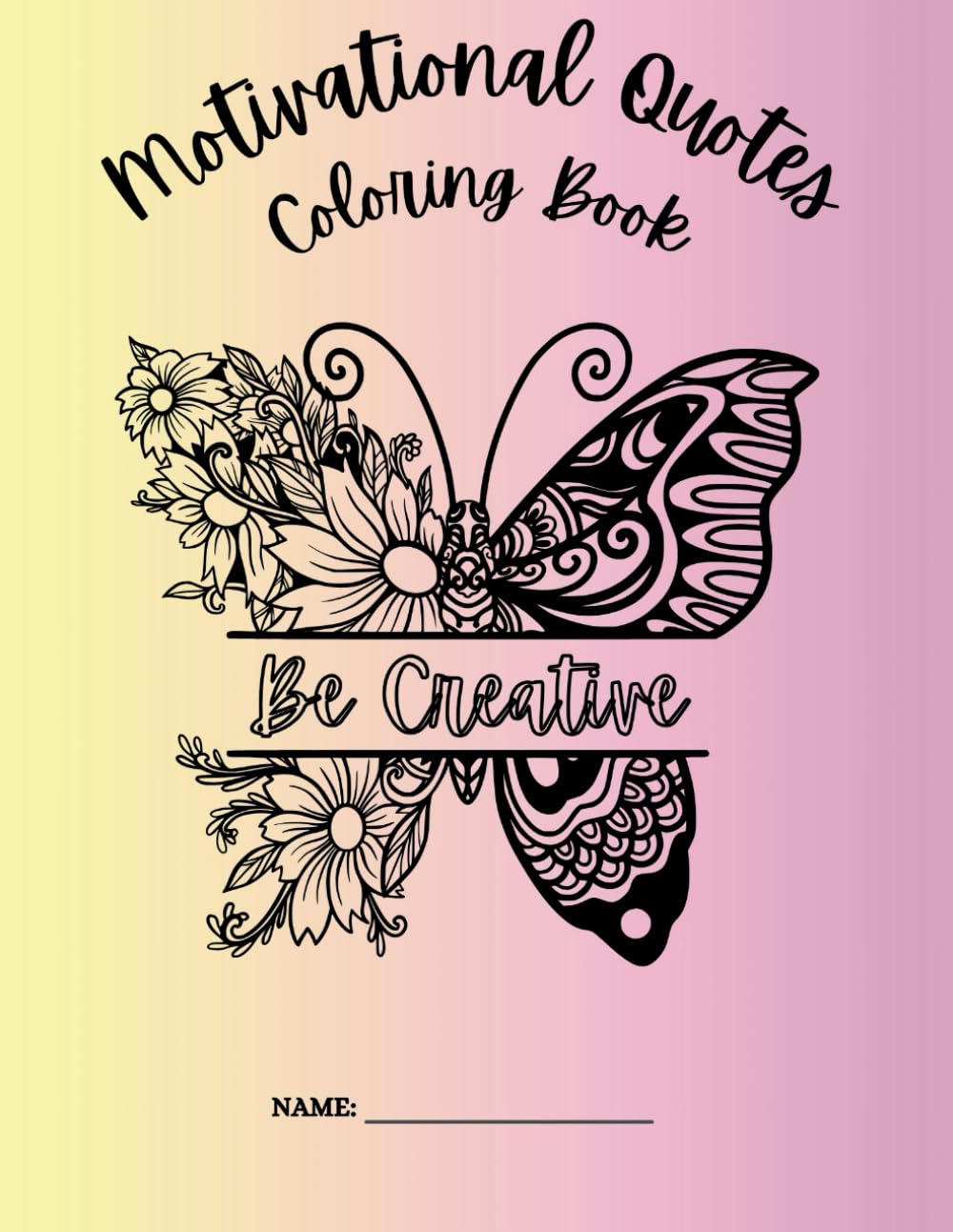 Motivational Quotes Coloring Book