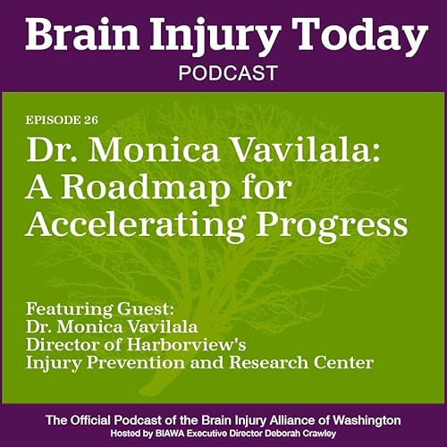 Dr. Monica Vavilala: A Roadmap for Accelerating Progress