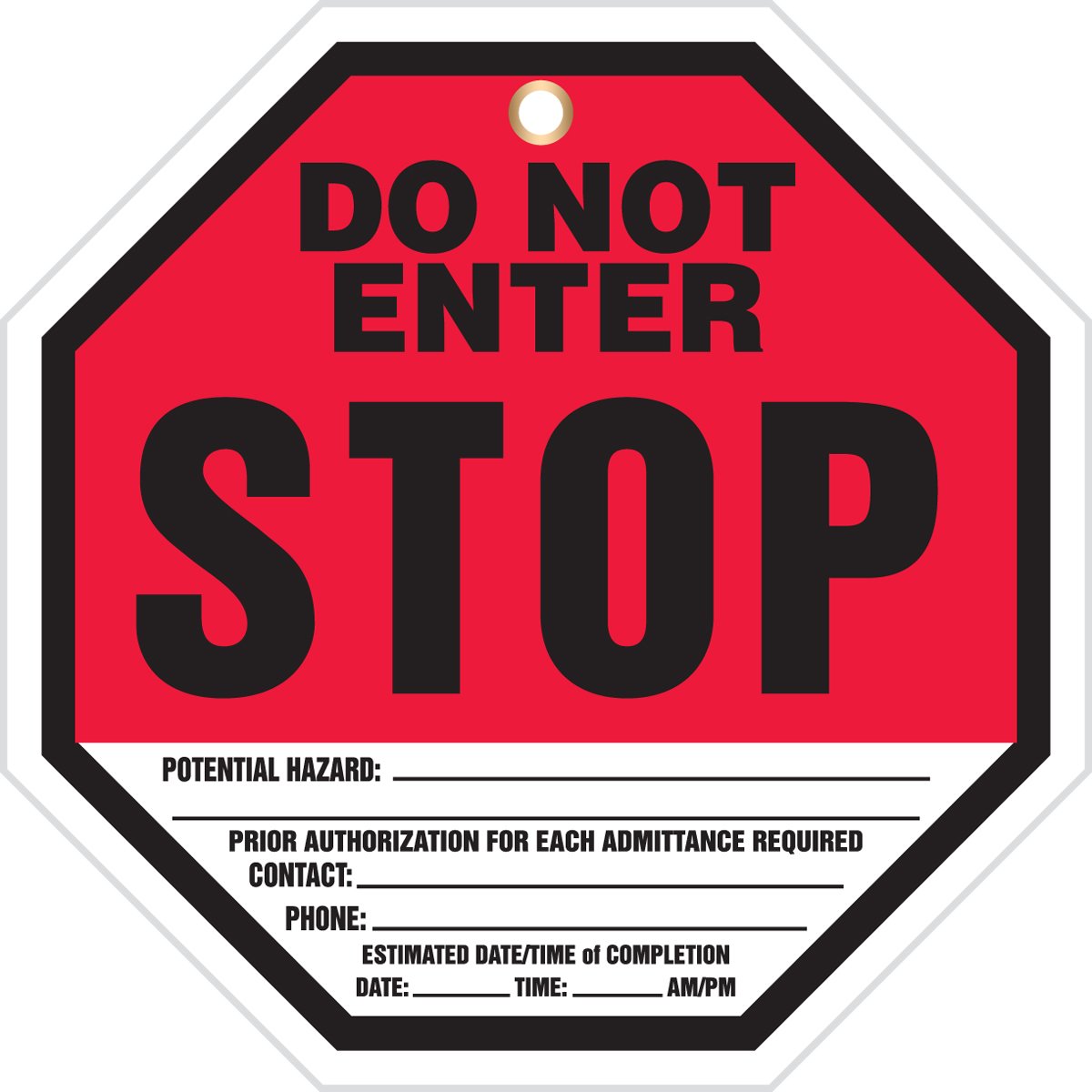 Accuform TAP842CTP Octo-Tag, Legend "Stop DO NOT Enter", 8" Octagon Shape, 0.010" Thickness, PF-Cardstock, Red/Black on White (Pack of 10)