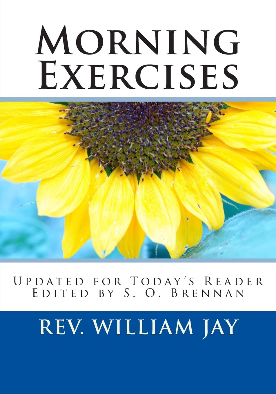 Morning Exercises: Updated for Today's Reader