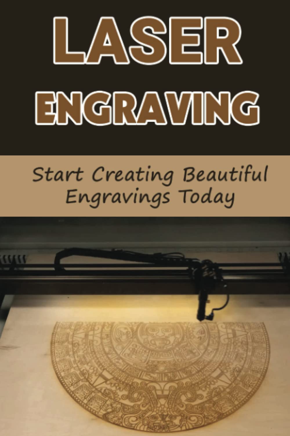 Laser Engraving: Start Creating Beautiful Engravings Today