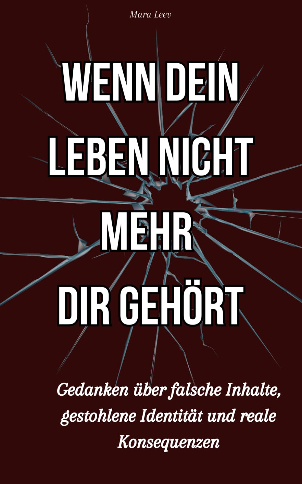 Wenn dein Leben nicht mehr dir gehört: Gedanken über falsche Inhalte, gestohlene Identität und reale Konsequenzen