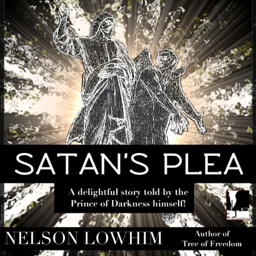 Nelson Lowhim Satan's Plea