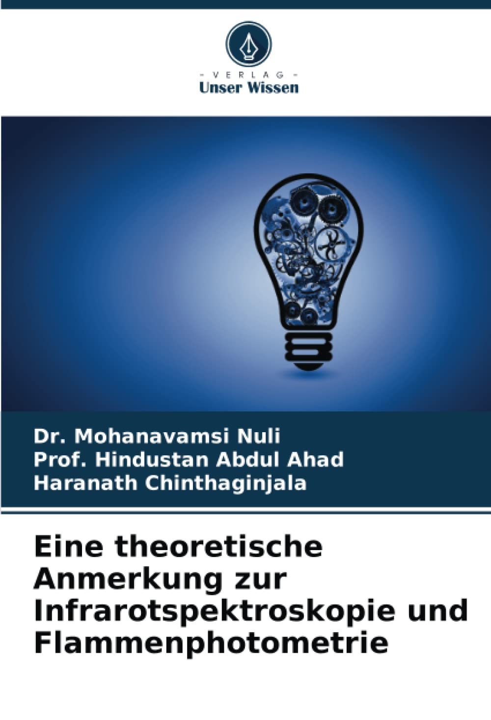 Eine theoretische Anmerkung zur Infrarotspektroskopie und Flammenphotometrie