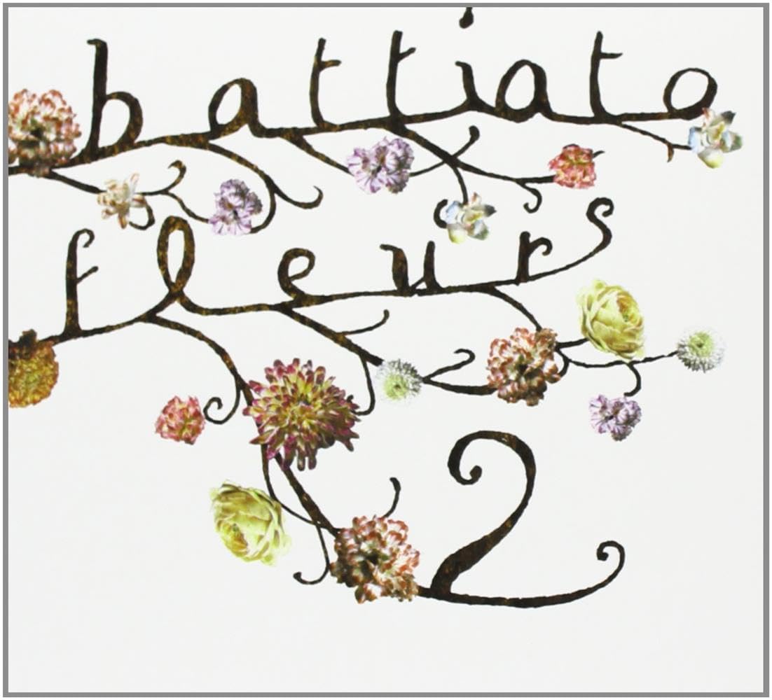Fleurs 2 [Audio CD] Battiato, Franco and Gilbert Bécaud