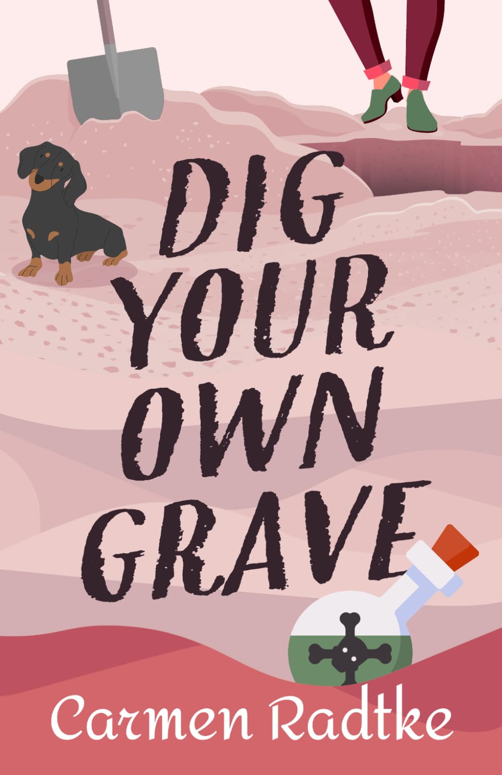Dig Your Own Grave