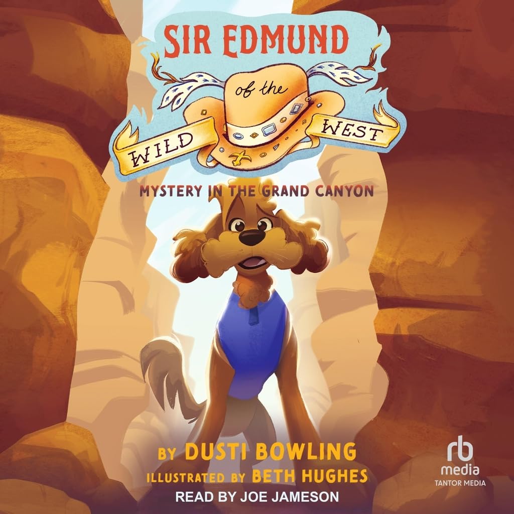 Mystery in the Grand Canyon: 1 (Sir Edmund of the Wild West)