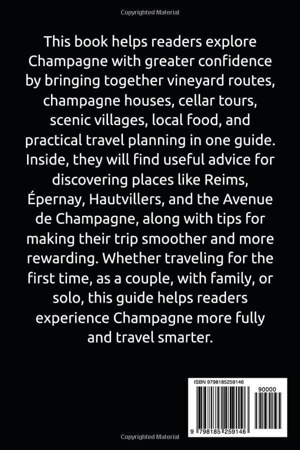 Champagne Travel Guide 2026–2027: Explore Reims, Épernay, Hautvillers, vineyard routes, champagne houses, cellar tours and unforgettable experiences ... couples, families, and solo travelers image 3