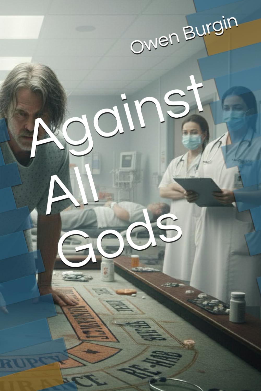 Against All Gods