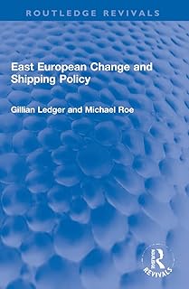 East European Change and Shipping Policy (Routledge Revivals)