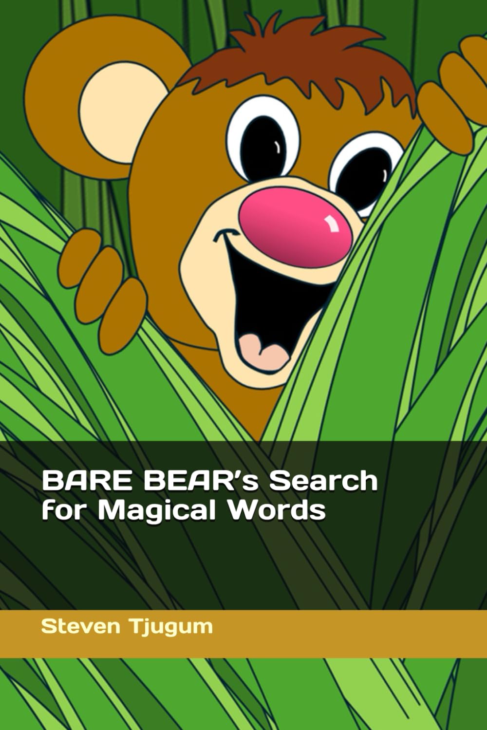 BARE BEAR’s Search for Magical Words
