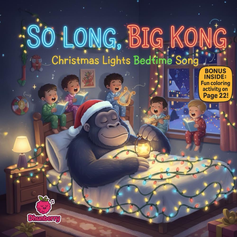 So Long, Big Kong A rhyming Christmas bedtime story about calm, kindness, and slowing down (Kids christmas books)