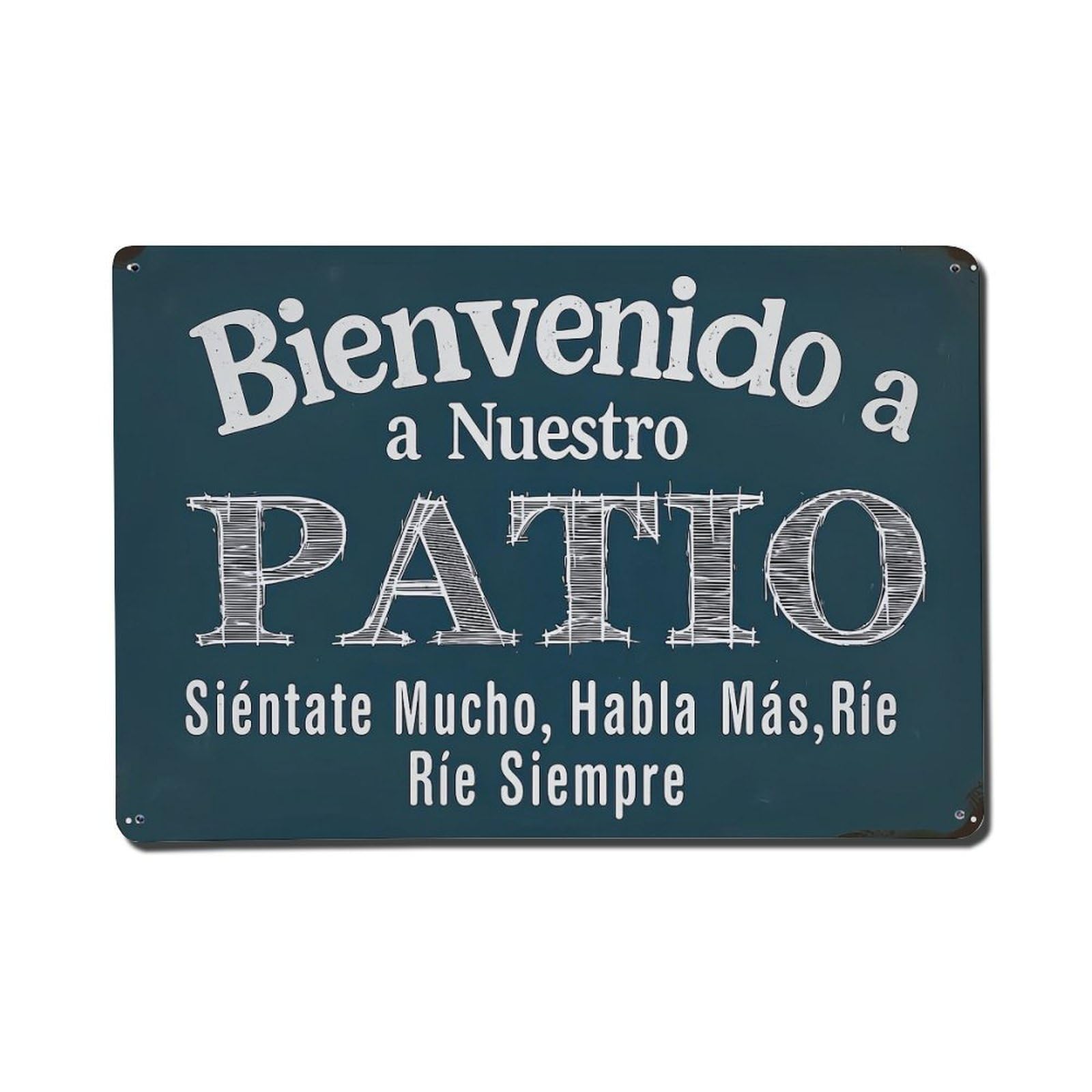 Bienvenido A Nuestro Patio Siéntate Mucho Habla Más Ríe Ríe Siempre Tin Sign Metal Poster Vintage Metal Signs for Home Man Cave Bar Cafe Kitchen laundry room Wall Decorations Gift 8x12Inch