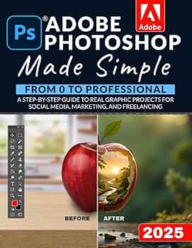 Amazon.com: Adobe Photoshop Made Simple: From 0 to