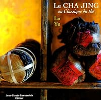 CHA JING (LE) : OU CLASSIQUE DU THÉ 2350130037 Book Cover