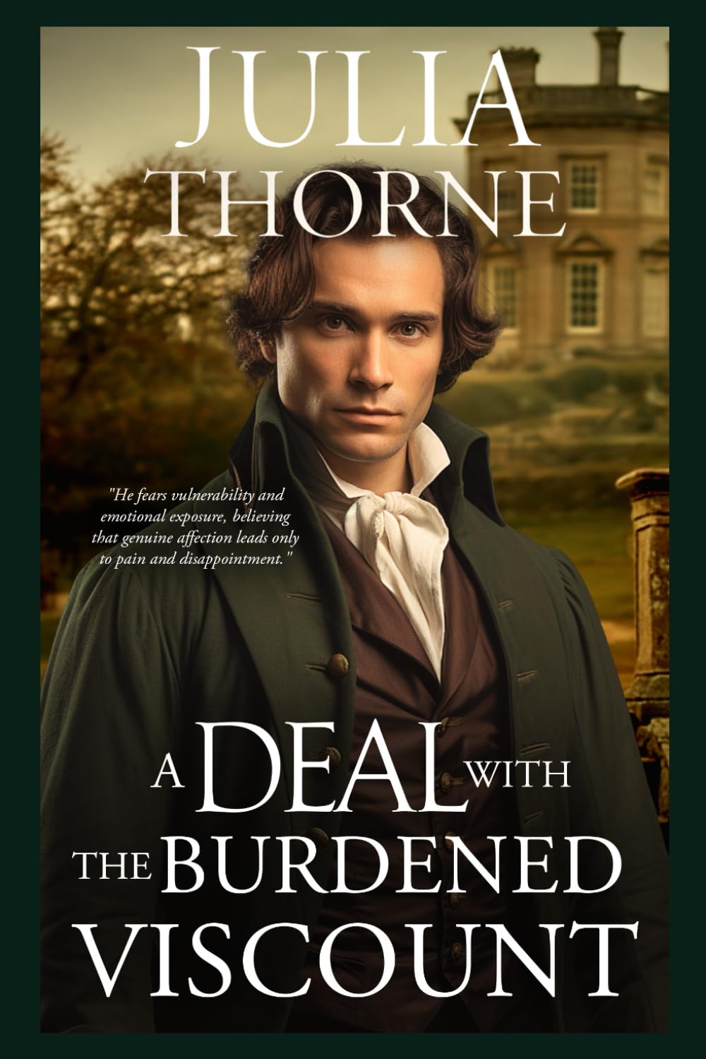 A Deal with the Burdened Viscount: A Historical Regency Romance Novel (Marriage Deals)