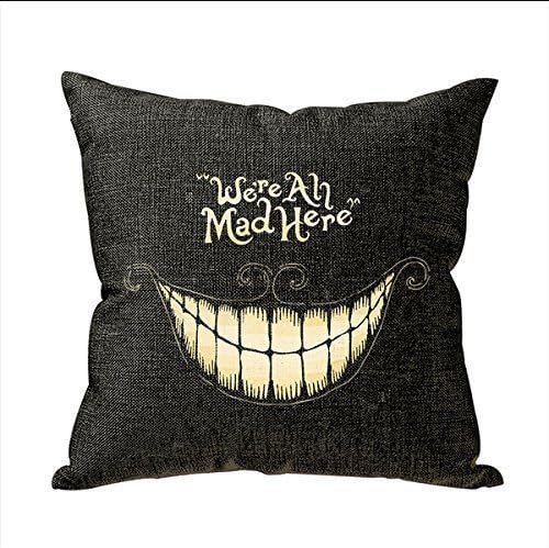 Connie Frank Onker Funny We Are All Mad Here Personalized Square Decorativen Cushion Cover Throw Pillowcase 18x18inch