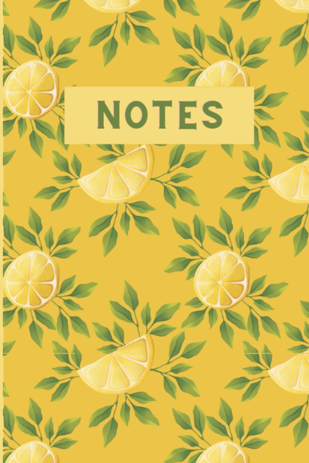 Lemon Notebook: Lemon Print Notebook | 6x9 | 120 Blank Lined Pages | Yellow and Green Design | Perfect for Lemon and Stationery Lovers