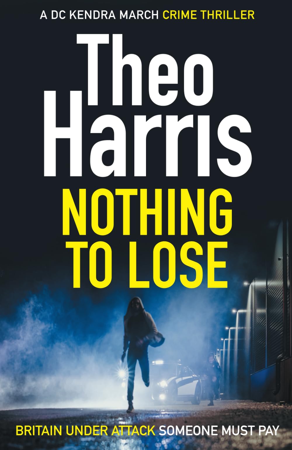 Nothing to Lose: A British Crime Thriller (Summary Justice series)
